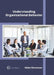Understanding Organizational Behavior by Helen Stevenson