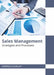 Sales Management: Strategies and Processes by Emerson Dunlap
