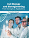Cell Biology and Bioengineering: From Concepts to Applications by Samantha Granger