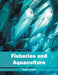 Fisheries and Aquaculture by Roger Creed