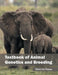 Textbook of Animal Genetics and Breeding by Dominic Fasso