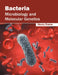 Bacteria: Microbiology and Molecular Genetics by Henry Evans