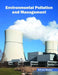 Environmental Pollution and Management by Alfred Muller