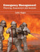 Emergency Management: Planning, Assessment and Analysis by Cathy Hogan
