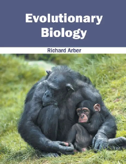 Evolutionary Biology by Richard Arber