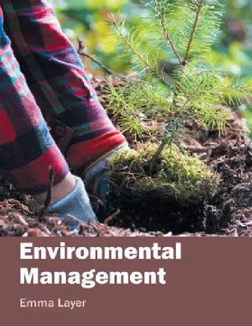 Environmental Management by Emma Layer