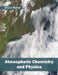 Atmospheric Chemistry and Physics by Bruce Mullan