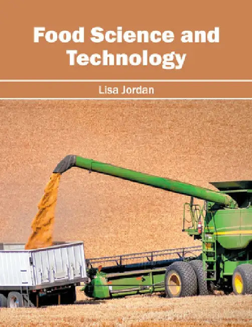 Food Science and Technology by Lisa Jordan