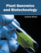 Plant Genomics and Biotechnology by Isabelle Nickel