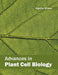 Advances in Plant Cell Biology by Agatha Wilson