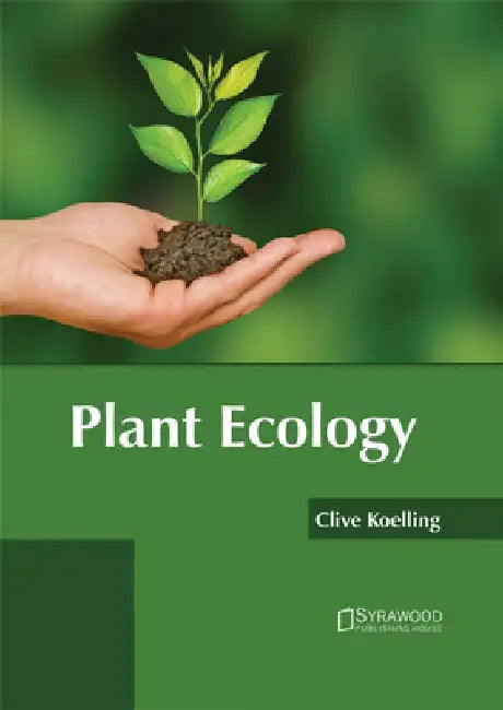 Plant Ecology by Clive Koelling