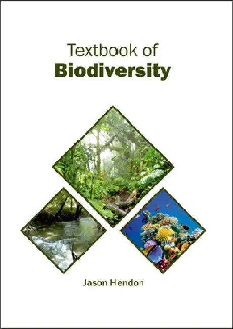 Textbook of Biodiversity by Jason Hendon