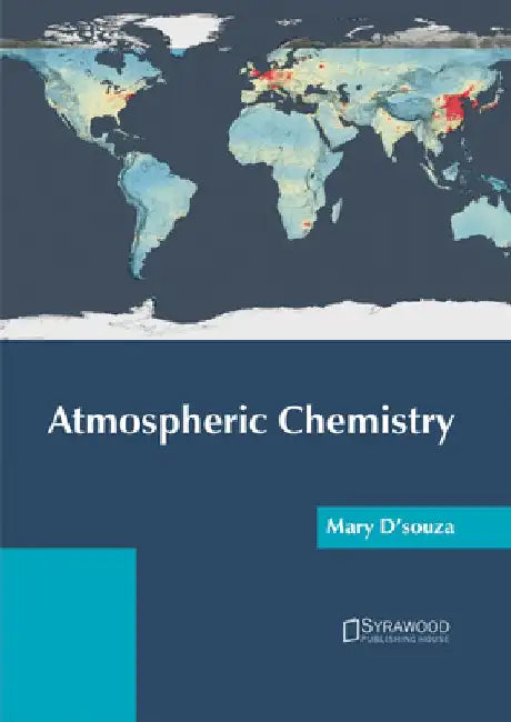 Atmospheric Chemistry by Mary D'Souza