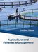 Agriculture and Fisheries Management by Geoffrey Gilbert