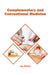 Complementary and Conventional Medicine by Jax Bailey
