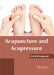 Acupuncture and Acupressure by Patrick Lampard