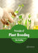 Principles of Plant Breeding by Clive Koelling