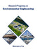 Recent Progress in Environmental Engineering by Marrianne Fox