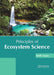 Principles of Ecosystem Science by Molly Ismay