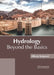 Hydrology: Beyond the Basics by Allison Sergeant