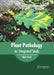 Plant Pathology: An Integrated Study by Chris Frost