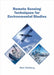 Remote Sensing Techniques for Environmental Studies by Matt Weilberg