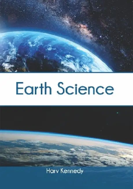 Earth Science by Harv Kennedy