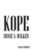 Kope by Shane A. Walker