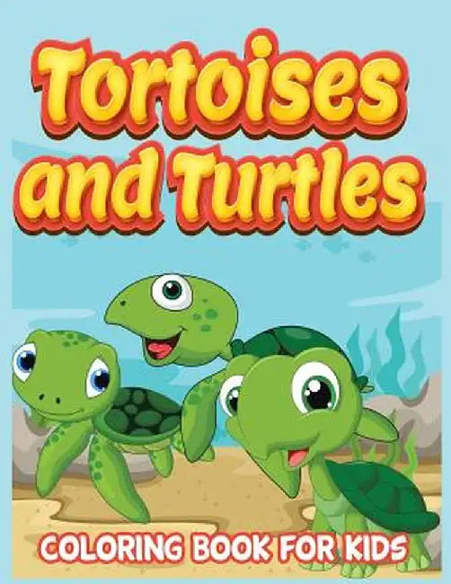 Tortoises and Turtles ( Kids Colouring Books 11) by Neil Masters