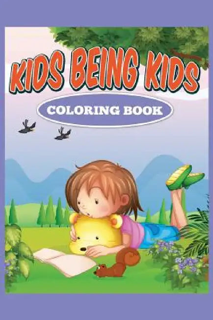 Kids Being Kids by Jennifer Gantz