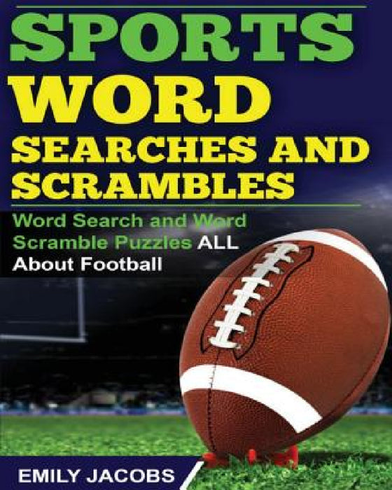 Sports Word Searches and Scrambles by Emily Jacobs