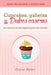 Cupcakes, Galletas y Dulces Caseros: Las mejores recetas inglesas para toda ocasión by Diana Baker