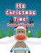 Its Christmas Time!: Rudolph Coloring Books by Jupiter Kids