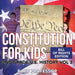 Constitution for Kids - Bill of Rights Edition - 2nd Grade U.S. History Vol 3 by Baby Professor