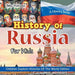 History of Russia for Kids: A History Series - Children Explore Histories of the World Edition by Baby Professor