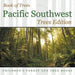 Book of Trees - Pacific Southwest Trees Edition - Children's Forest and Tree Books by Baby Professor