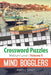 Crossword Puzzles Medium Level: Mind Bogglers Vol. 5 by Puzzle Crazy