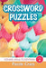 Crossword Puzzles: Young Adults Edition Vol. 4 by Puzzle Crazy