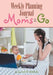 Weekly Planning Journal for Moms on the Go by @journals Notebooks