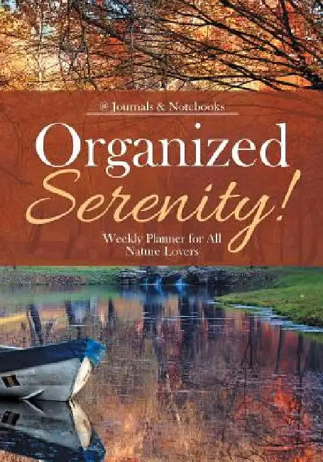 Organized Serenity! Weekly Planner for All Nature Lovers by @journals Notebooks