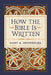 How the Bible Is Written by Gary A. Rendsburg