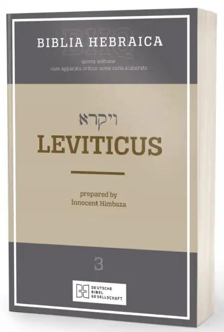 Biblia Hebraica Quinta (Bhq) Vol 3: Leviticus (Softcover) by Innocent Himbaza