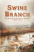 Swine Branch by Todd Parnell