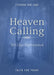 Heaven Calling: 365 Day Devotional by Stephen Van Zant