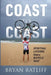 Coast to Coast: Spiritual Lessons from a Bicycle Seat by Bryan Ratliff