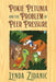 Pokie Petunia and the Problem of Peer Pressure by Lynda Zidanic