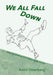 We All Fall Down: staying vertical in a hazardous world by Arvid Osterberg