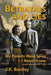 Betrayals and Lies: My Parents Were Spies - I Never Knew: South America, 1943-1945 by J. K. Barclay