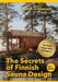 The Secrets of Finnish Sauna Design by Lassi Liikkanen, Mikesch Muecke, Polytekton