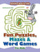 Fun Puzzles, Mazes & Word Games for Kids - Activities Book for Kids by Activibooks For Kids